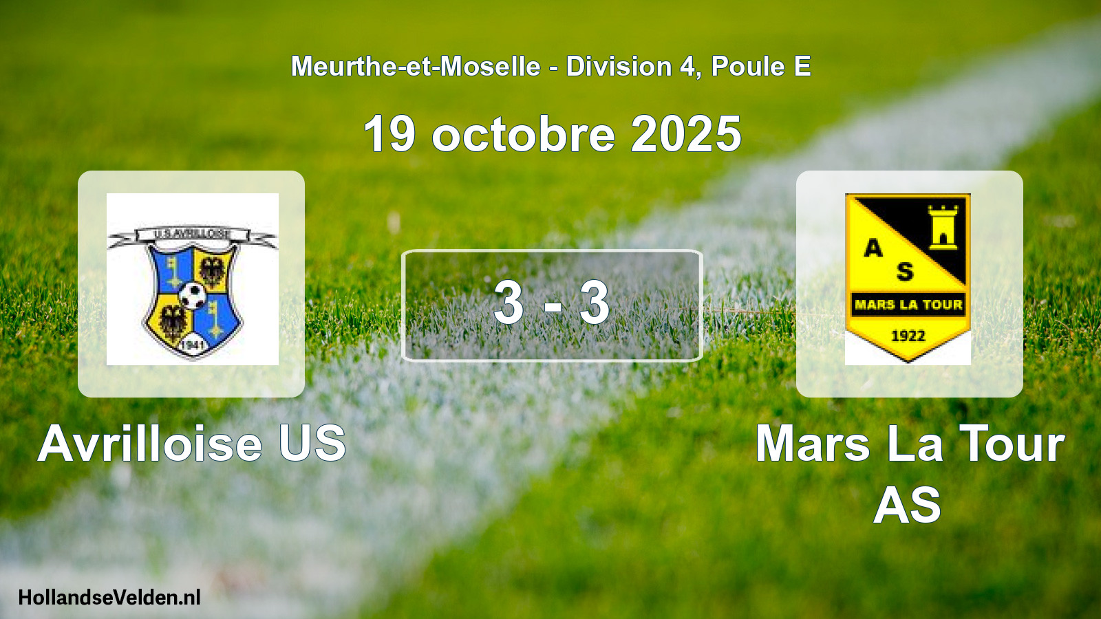 Total number of matches played: Avrilloise US - Mars La Tour AS 3 - 3 (19 October 2025)