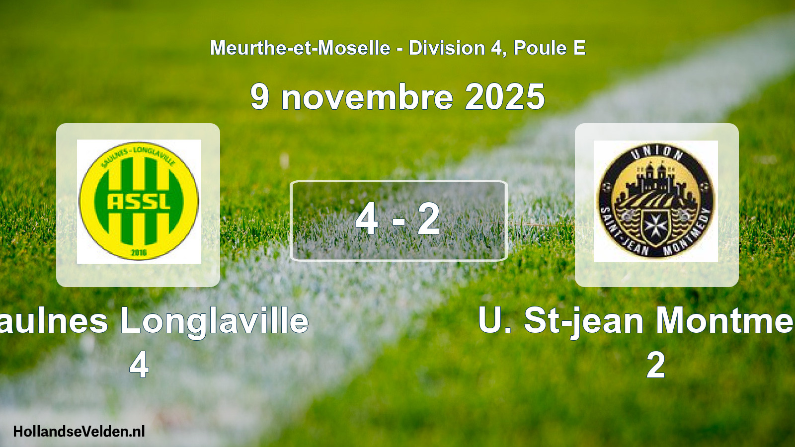 Match joué: Saulnes Longlaville 4 - U. St-jean Montmedy 2 4 - 2 (9 novembre 2025)