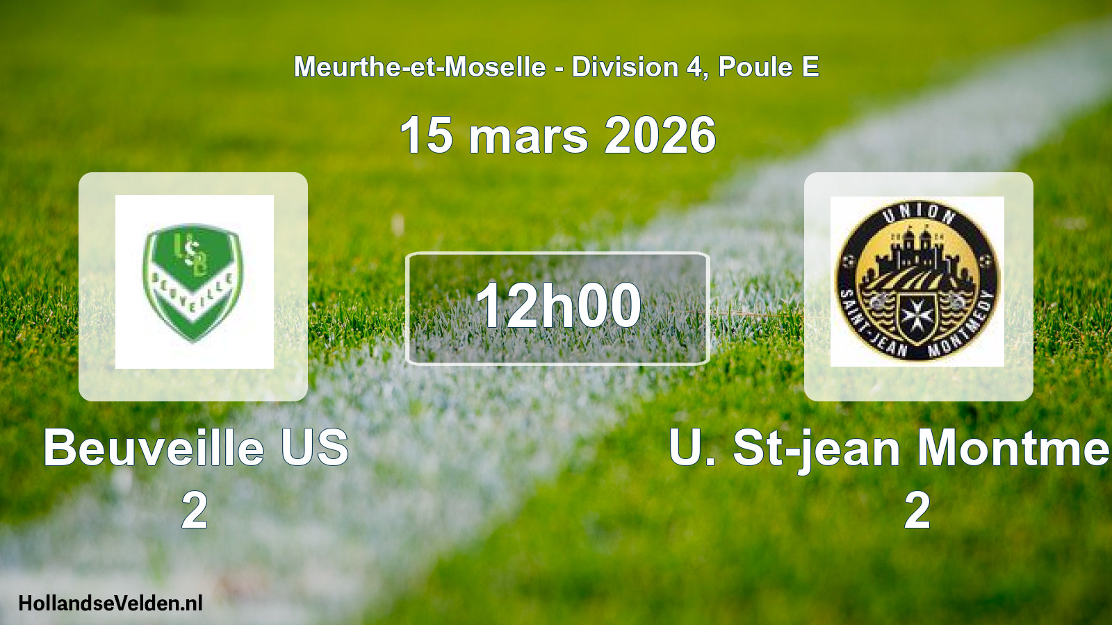 Match programmé: Beuveille US 2 - U. St-jean Montmedy 2 (15 mars 2026)