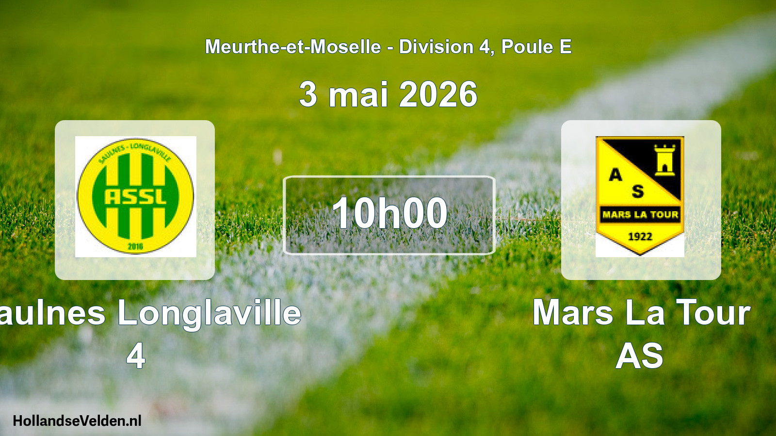 Match programmé: Saulnes Longlaville 4 - Mars La Tour AS (3 mai 2026)