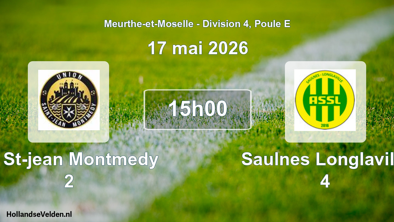 Scheduled Match: U. St-jean Montmedy 2 - Saulnes Longlaville 4 (17 May 2026)