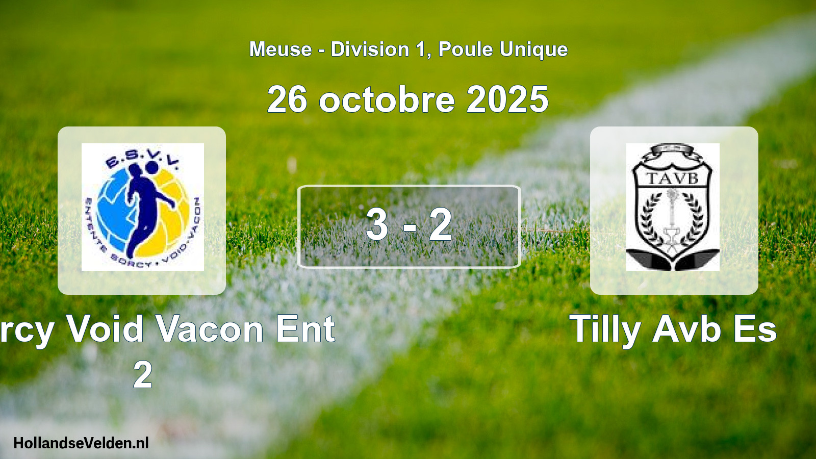 Total number of matches played: Sorcy Void Vacon Ent 2 - Tilly Avb Es 3 - 2 (26 October 2025)