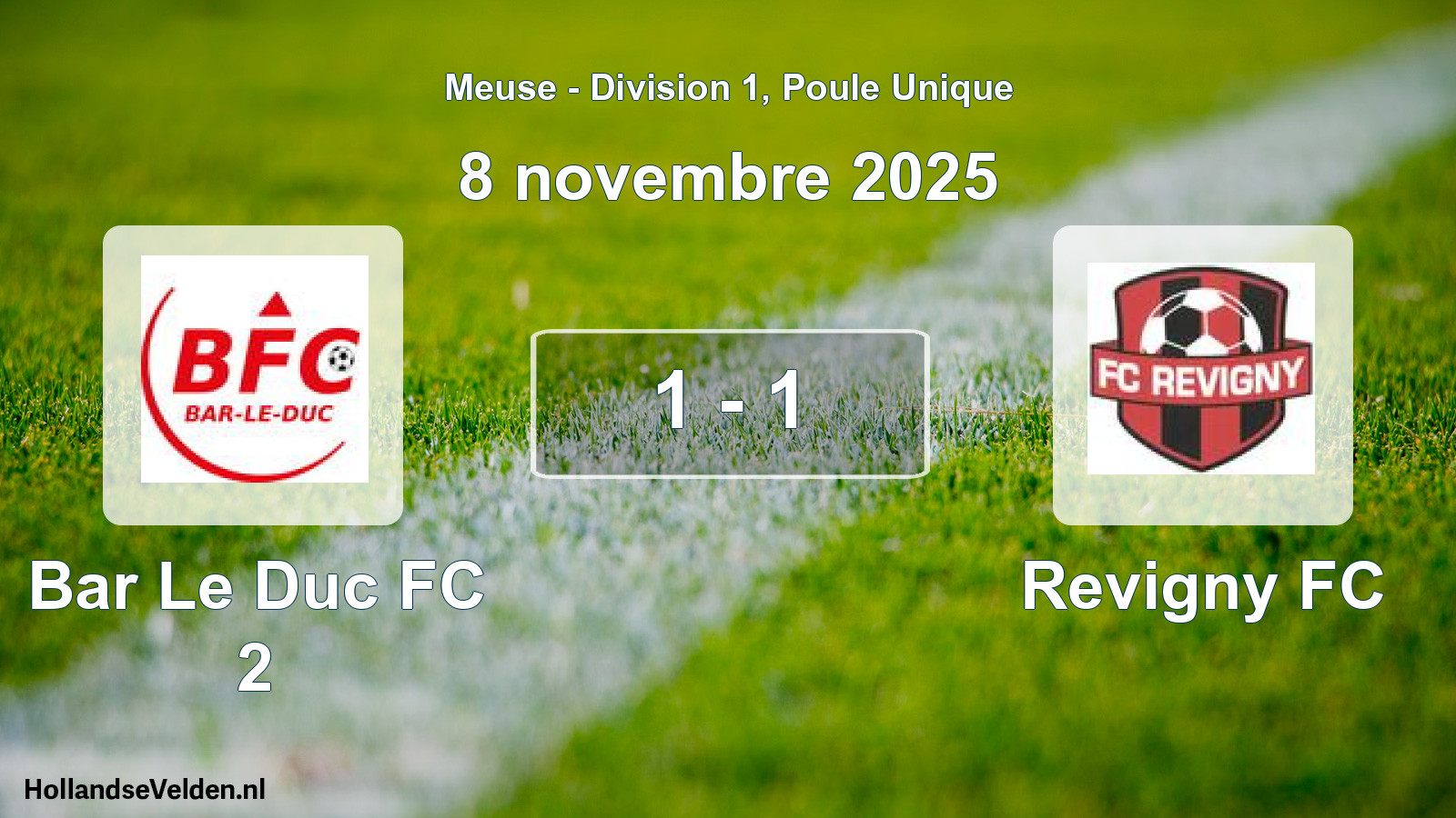 Match joué: Bar Le Duc FC 2 - Revigny FC 1 - 1 (8 novembre 2025)