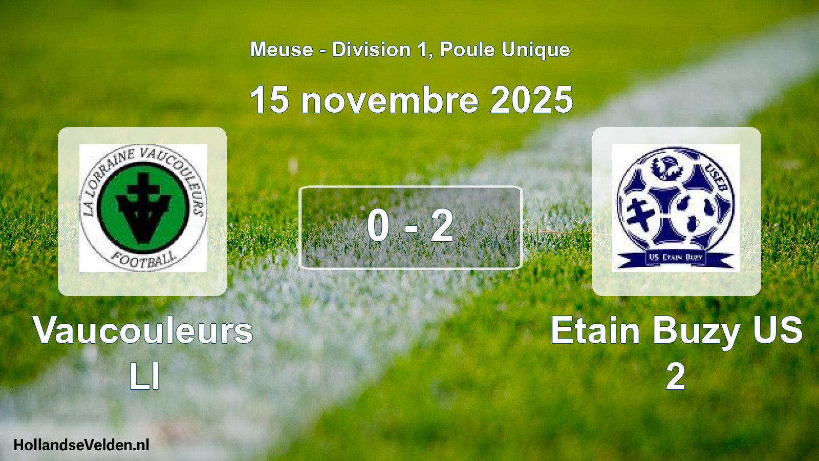 Match joué: Vaucouleurs Ll - Etain Buzy US 2 0 - 2 (15 novembre 2025)