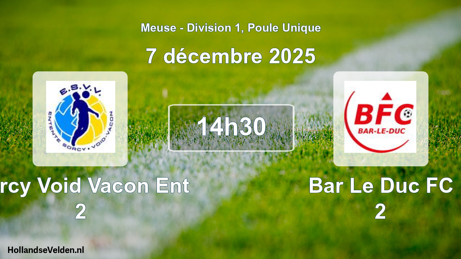 Match programmé: Sorcy Void Vacon Ent 2 - Bar Le Duc FC 2 (7 décembre 2025)