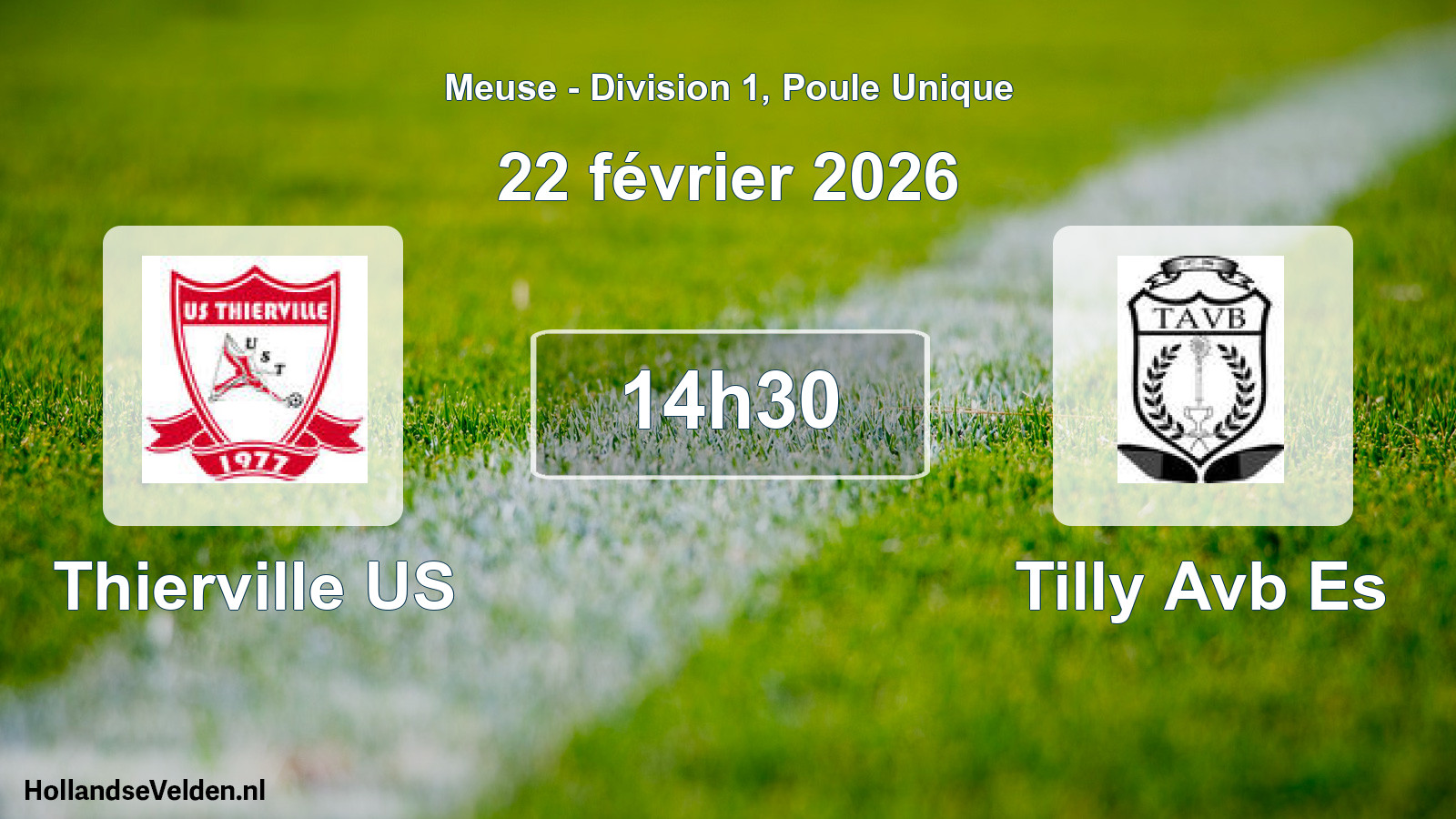 Scheduled Match: Thierville US - Tilly Avb Es (22 February 2026)