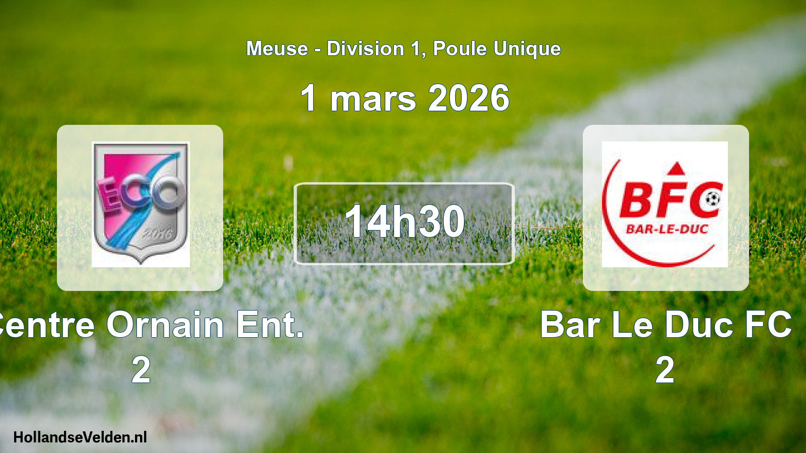 Scheduled Match: Centre Ornain Ent. 2 - Bar Le Duc FC 2 (1 March 2026)
