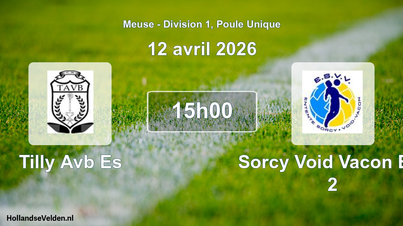 Scheduled Match: Tilly Avb Es - Sorcy Void Vacon Ent 2 (12 April 2026)