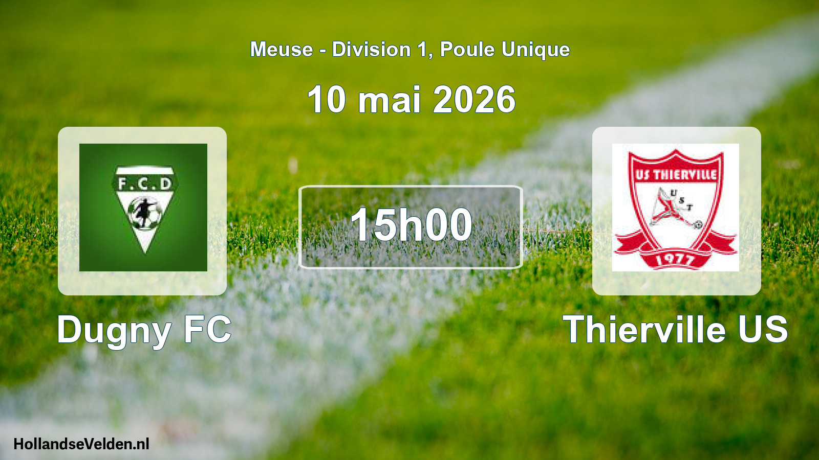 Match programmé: Dugny FC - Thierville US (10 mai 2026)