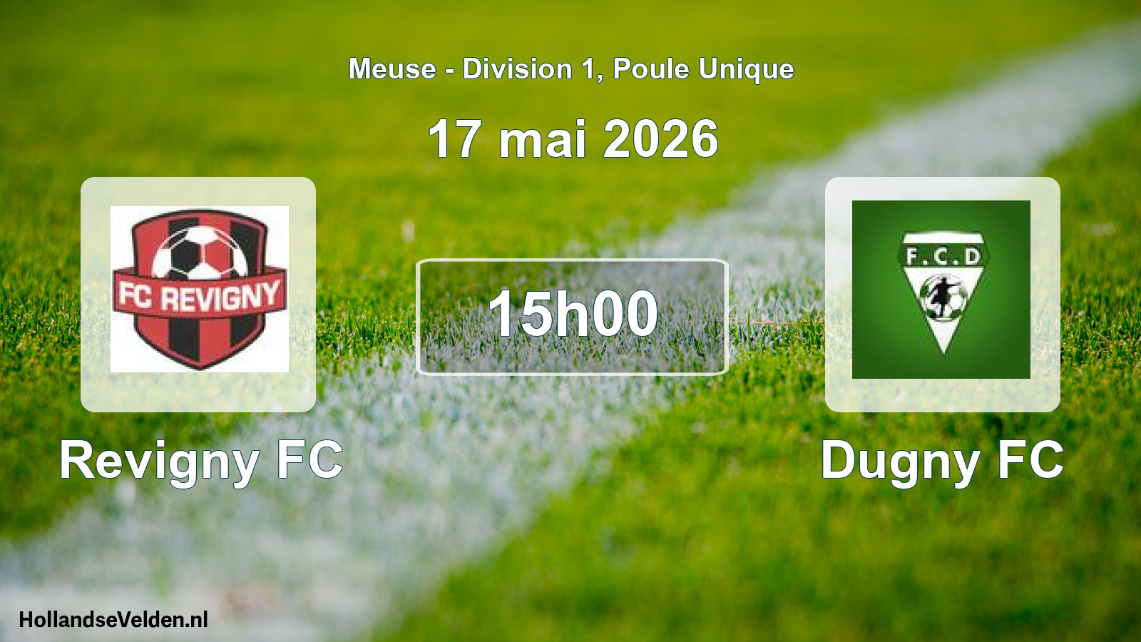 Scheduled Match: Revigny FC - Dugny FC (17 May 2026)