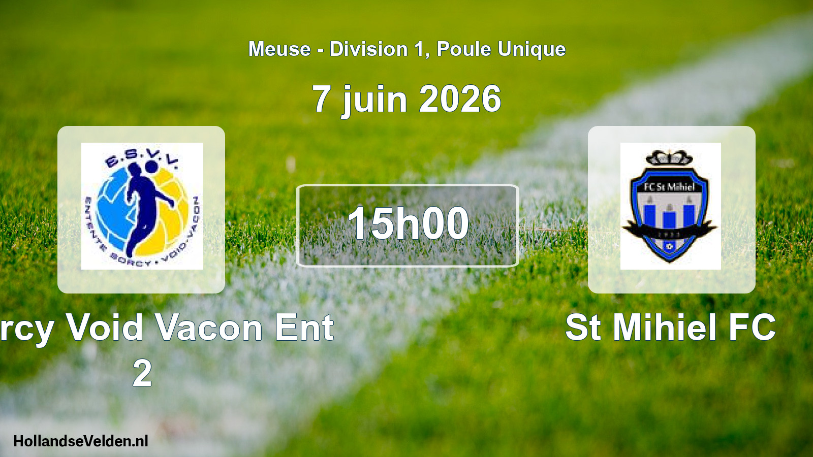 Match programmé: Sorcy Void Vacon Ent 2 - St Mihiel FC (7 juin 2026)