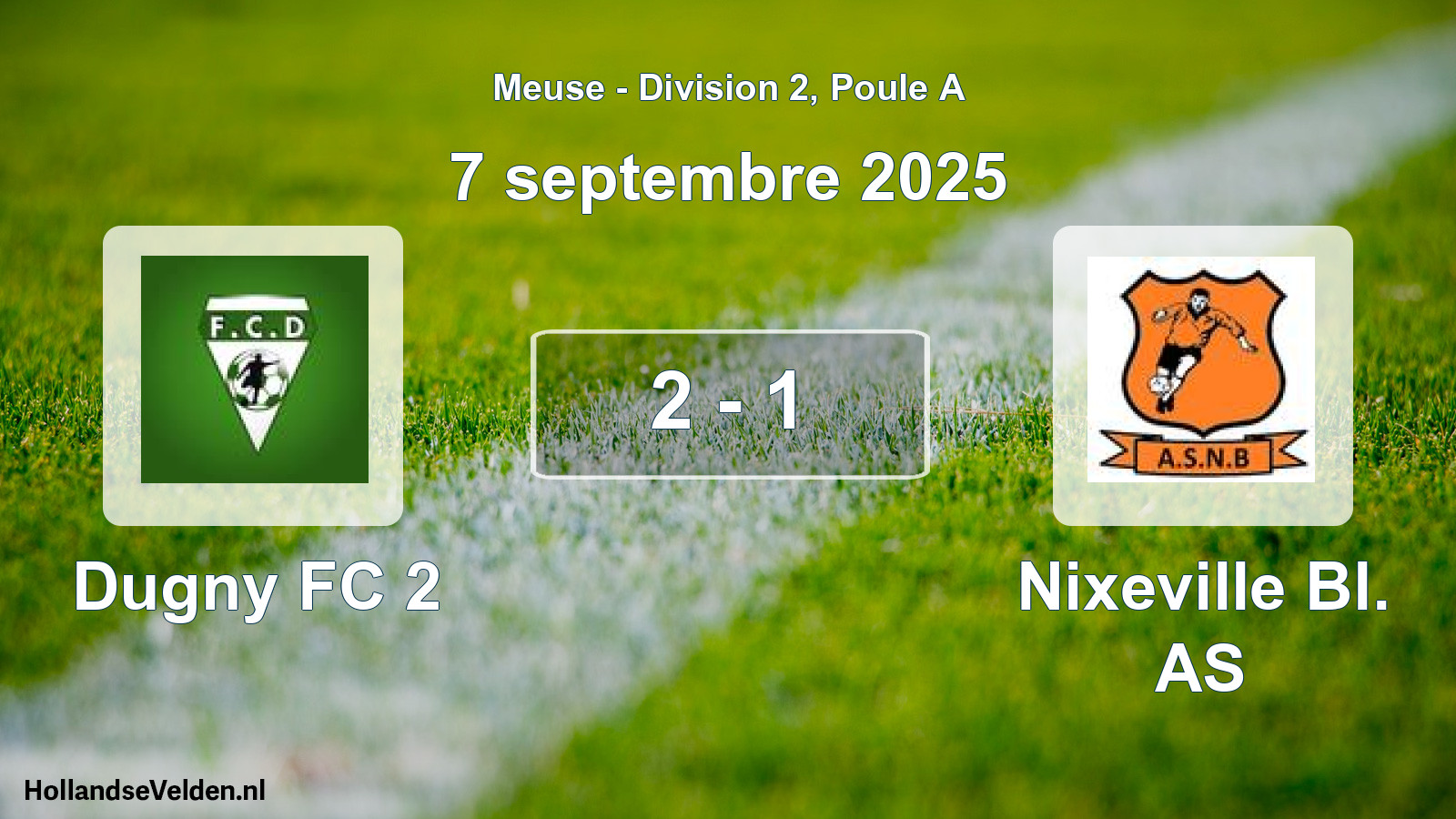 Match joué: Dugny FC 2 - Nixeville Bl. AS 2 - 1 (7 septembre 2025)
