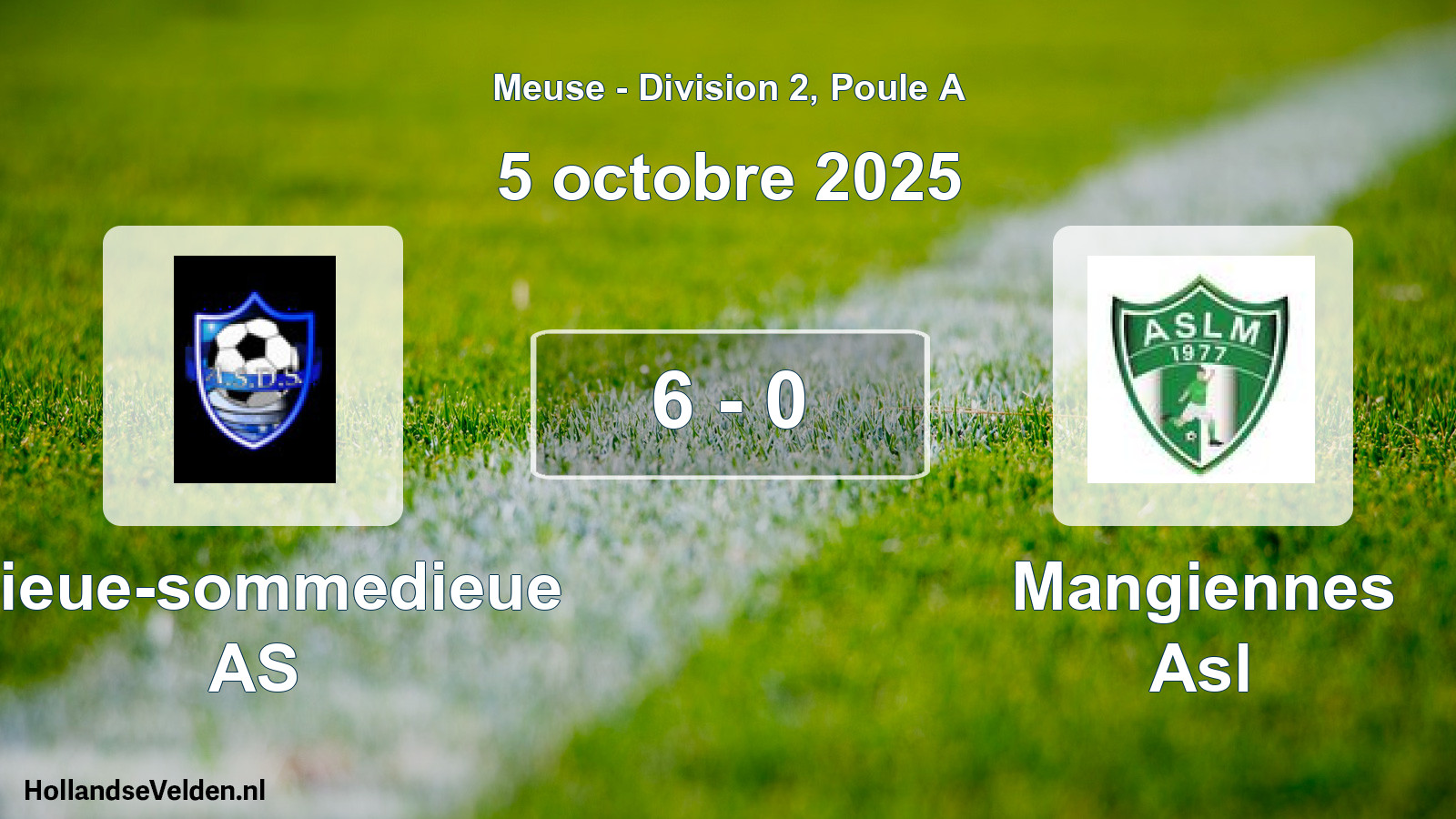 Match joué: Dieue-sommedieue AS - Mangiennes Asl 6 - 0 (5 octobre 2025)