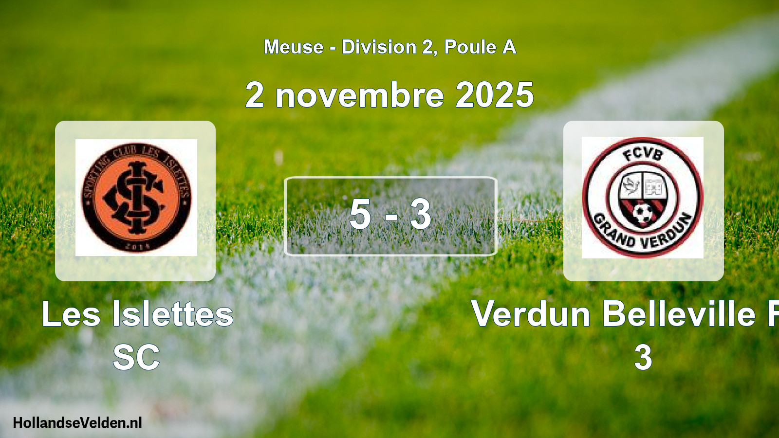 Match joué: Les Islettes SC - Verdun Belleville FC 3 5 - 3 (2 novembre 2025)