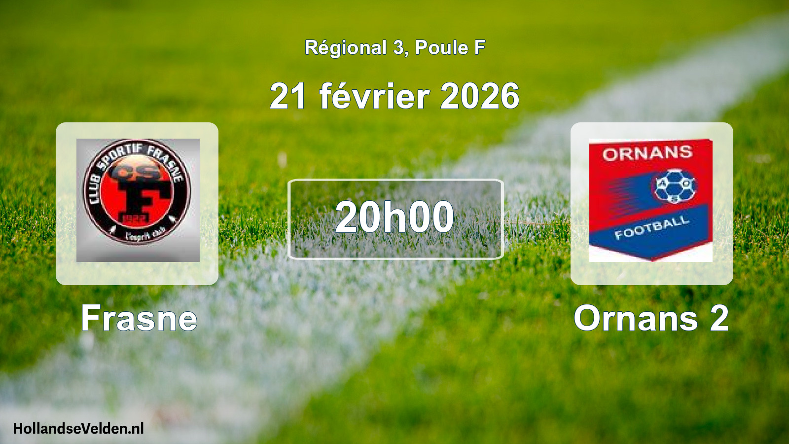 Scheduled Match: Frasne - Ornans 2 (21 February 2026)