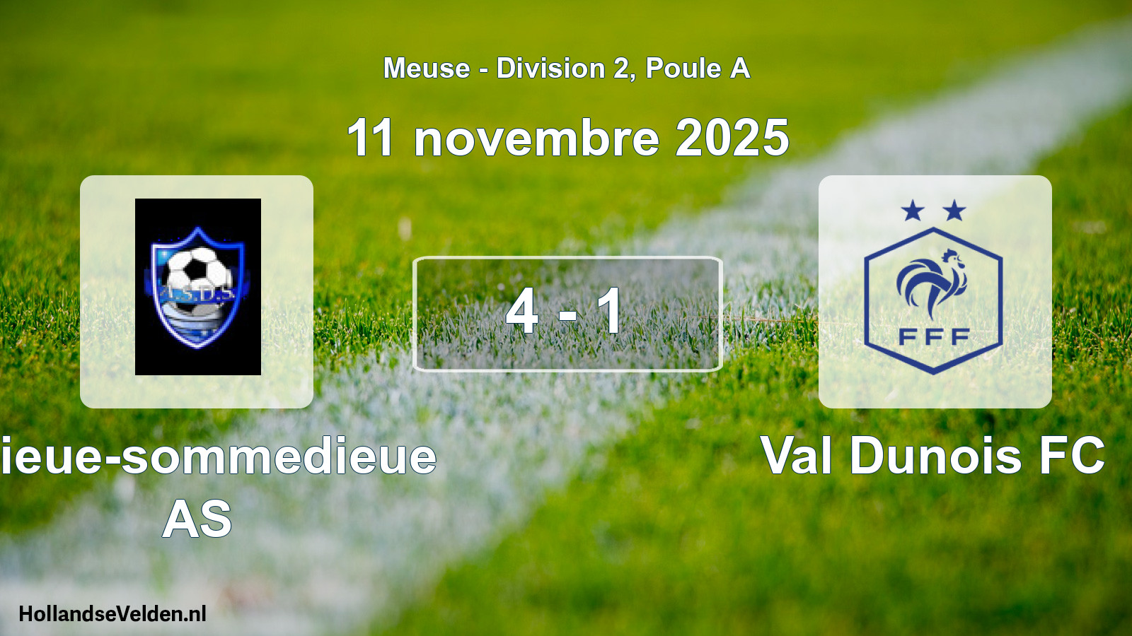 Match joué: Dieue-sommedieue AS - Val Dunois FC 4 - 1 (11 novembre 2025)