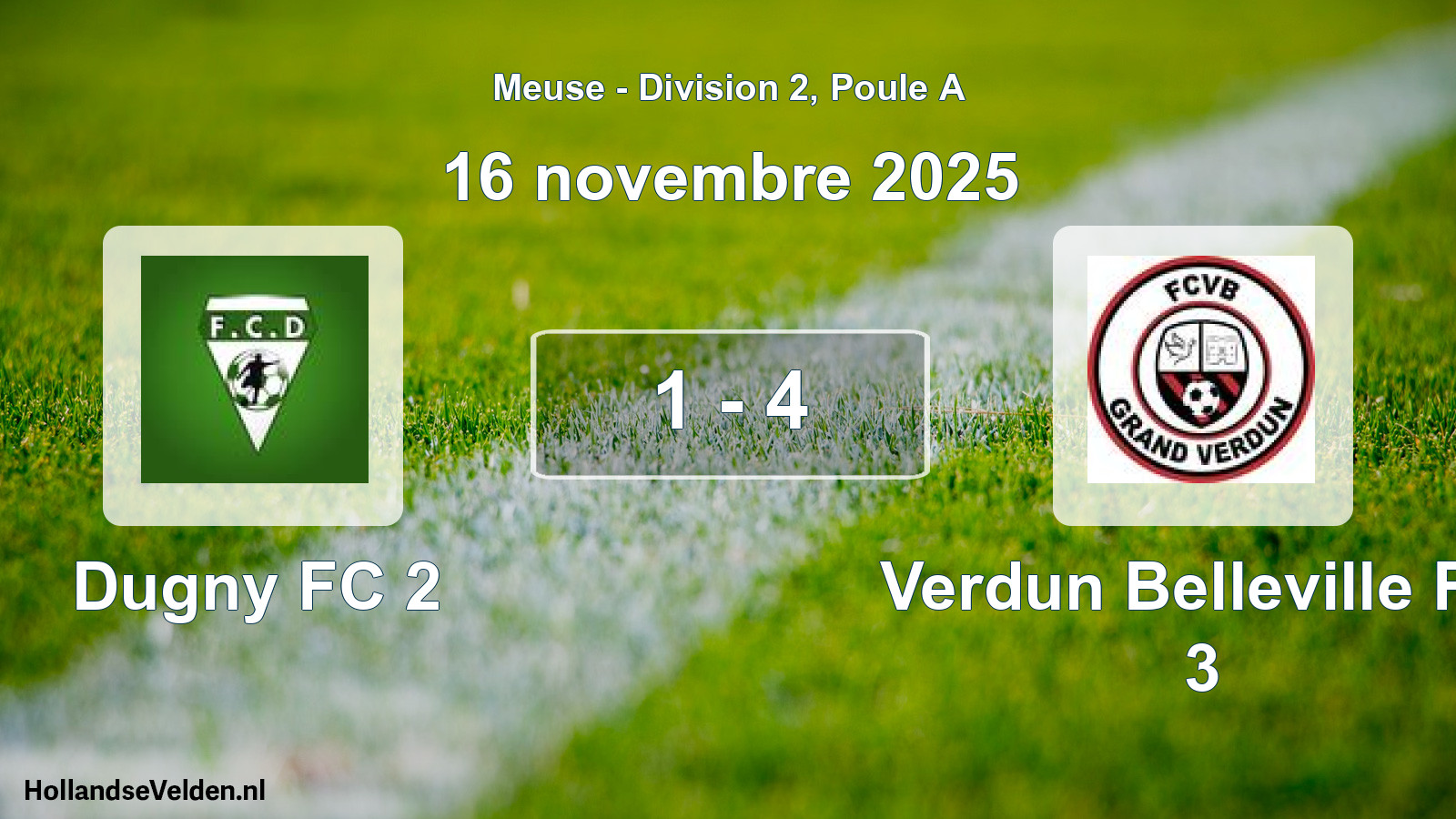Match joué: Dugny FC 2 - Verdun Belleville FC 3 1 - 4 (16 novembre 2025)