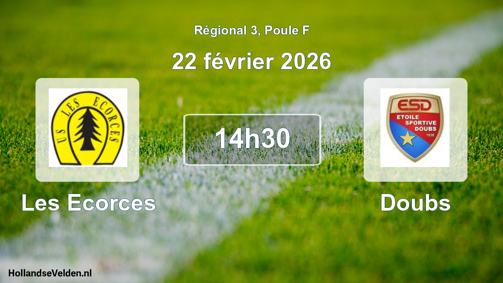 Scheduled Match: Les Ecorces - Doubs (22 February 2026)