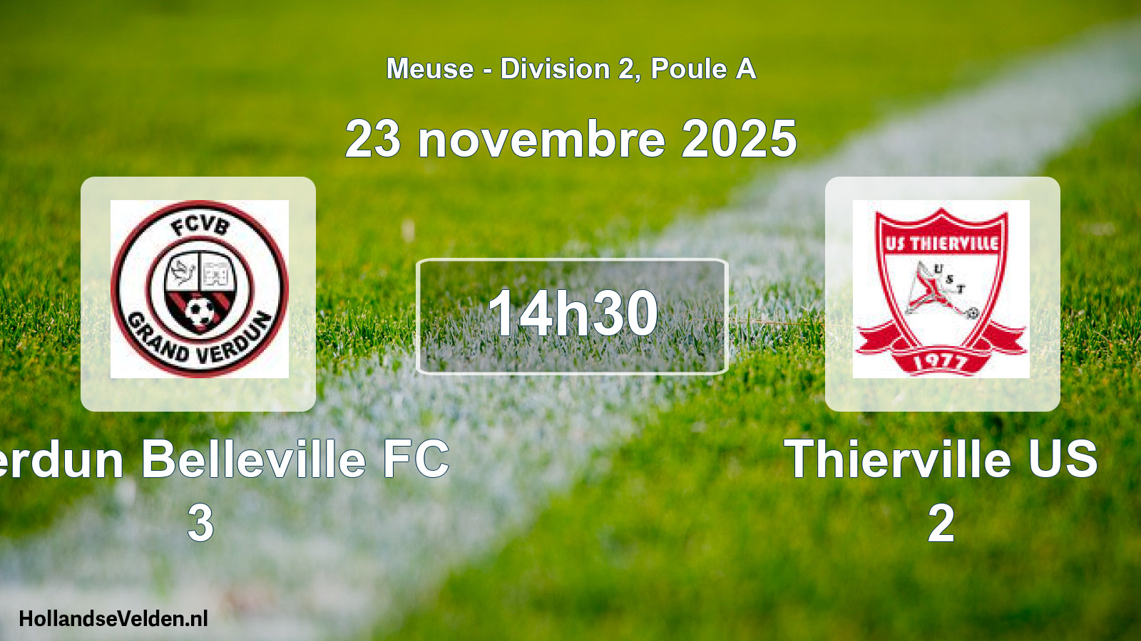 Geplande wedstrijd: Verdun Belleville FC 3 - Thierville US 2 (23 november 2025)