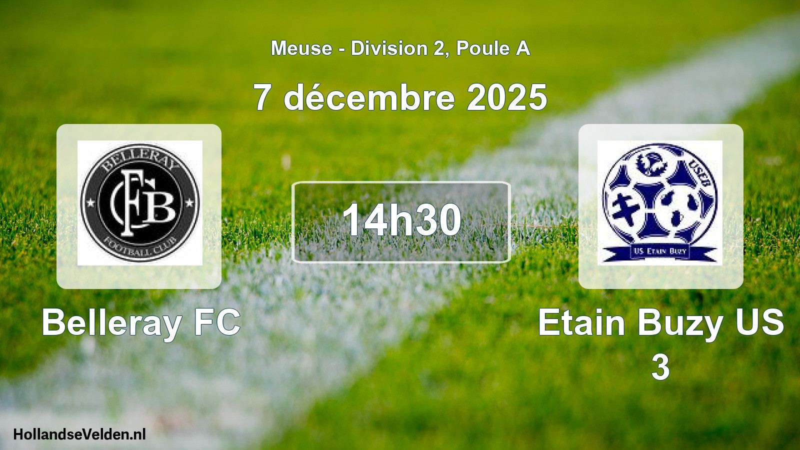Match programmé: Belleray FC - Etain Buzy US 3 (7 décembre 2025)