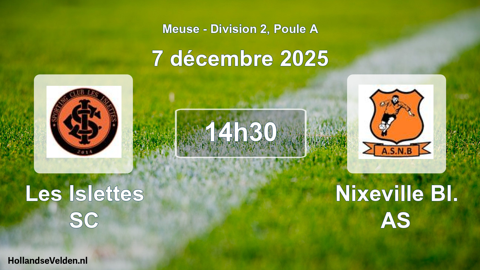 Geplande wedstrijd: Les Islettes SC - Nixeville Bl. AS (7 december 2025)