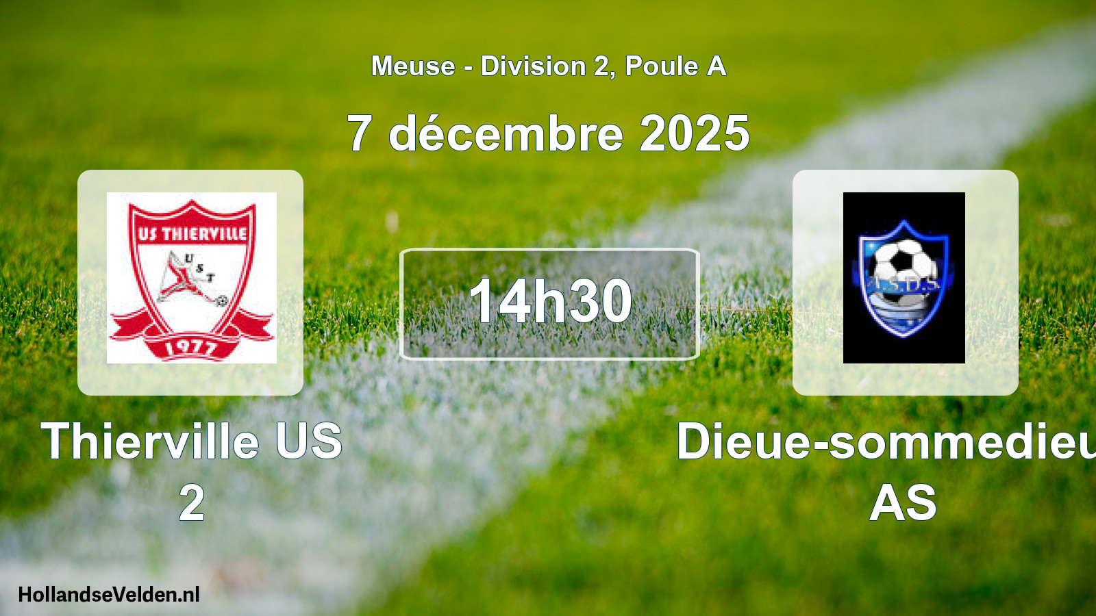Scheduled Match: Thierville US 2 - Dieue-sommedieue AS (7 December 2025)