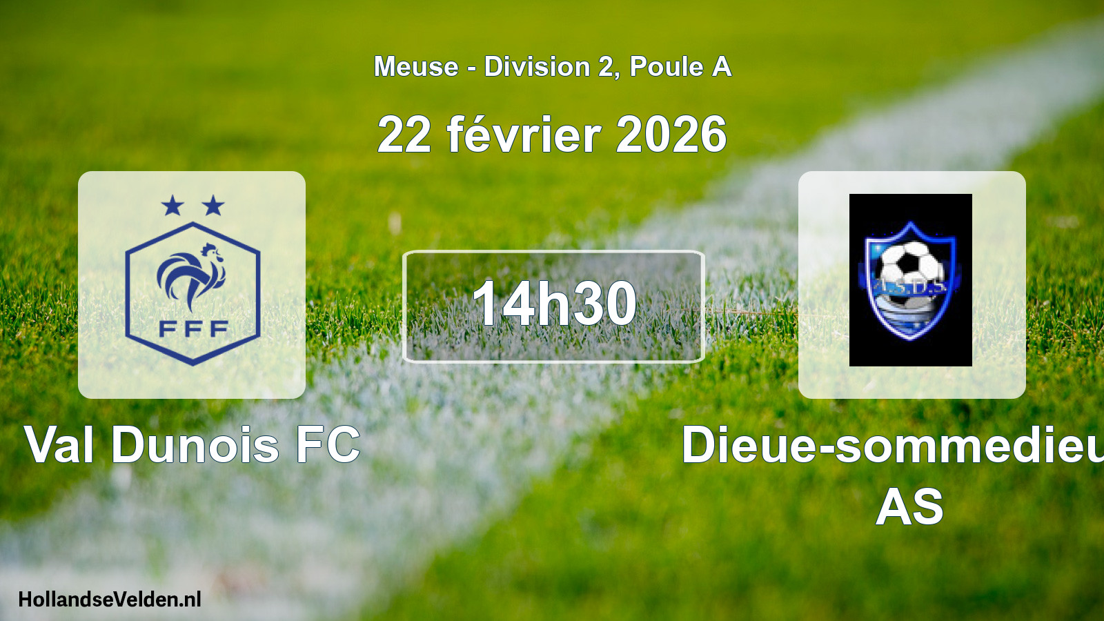 Match programmé: Val Dunois FC - Dieue-sommedieue AS (22 février 2026)