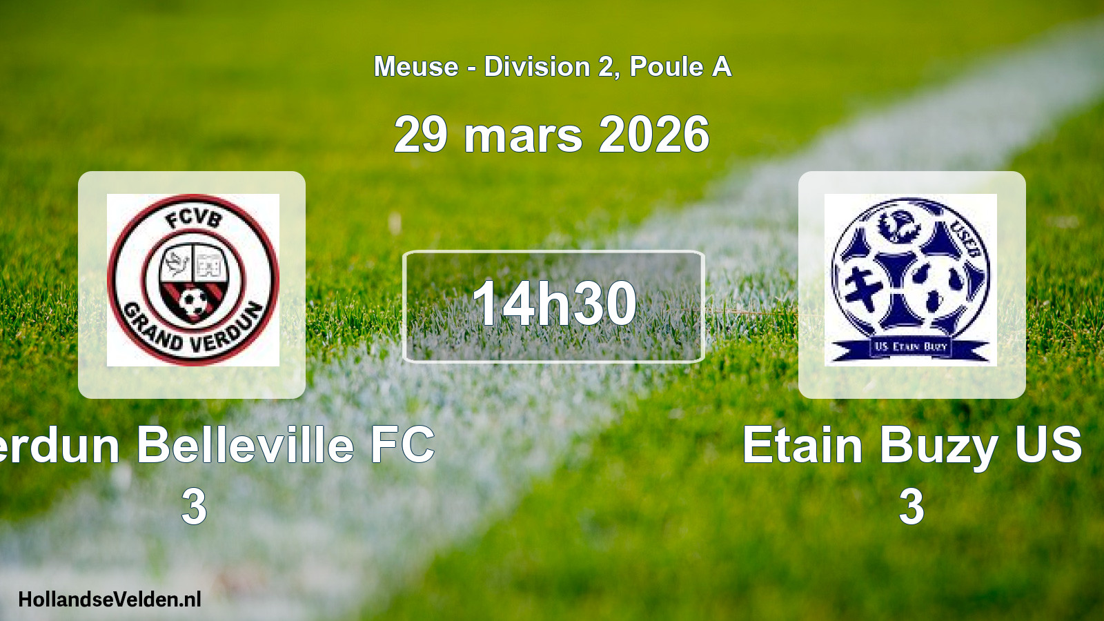 Match programmé: Verdun Belleville FC 3 - Etain Buzy US 3 (29 mars 2026)