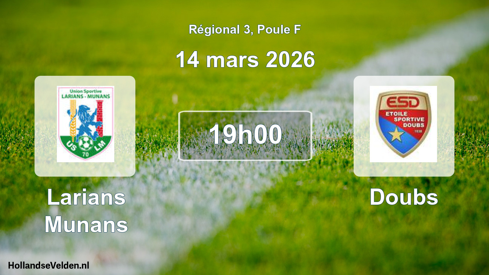 Geplande wedstrijd: Larians Munans - Doubs (14 maart 2026)
