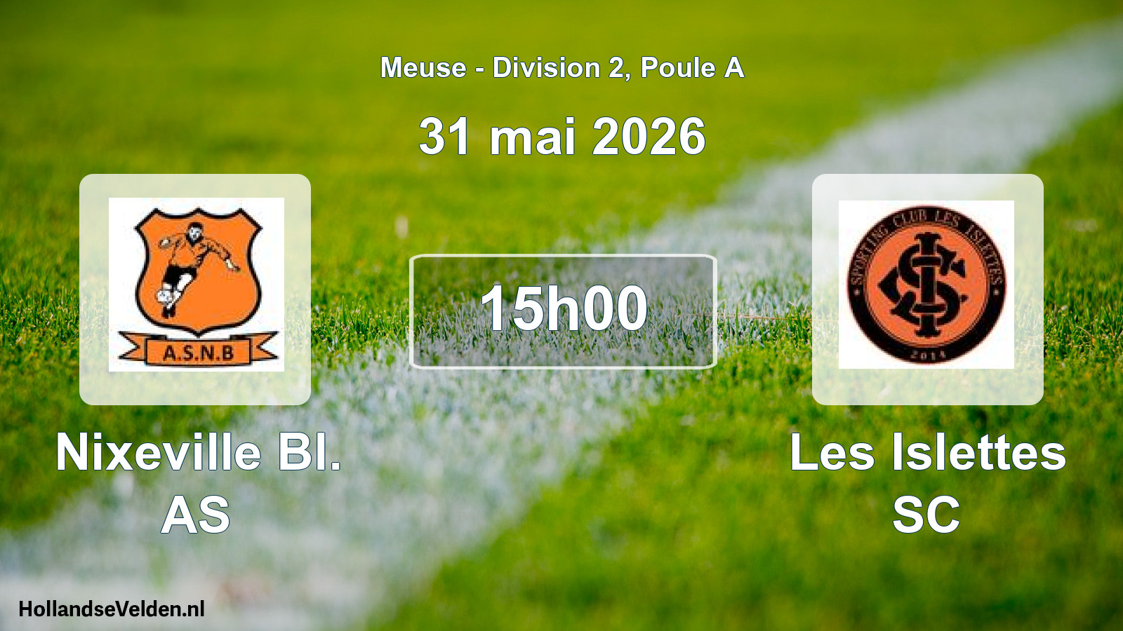 Match programmé: Nixeville Bl. AS - Les Islettes SC (31 mai 2026)