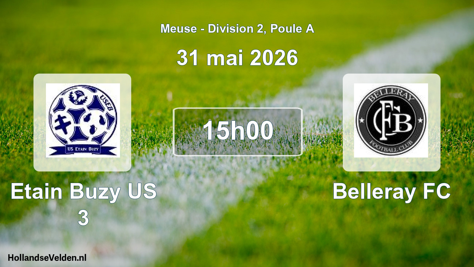Match programmé: Etain Buzy US 3 - Belleray FC (31 mai 2026)