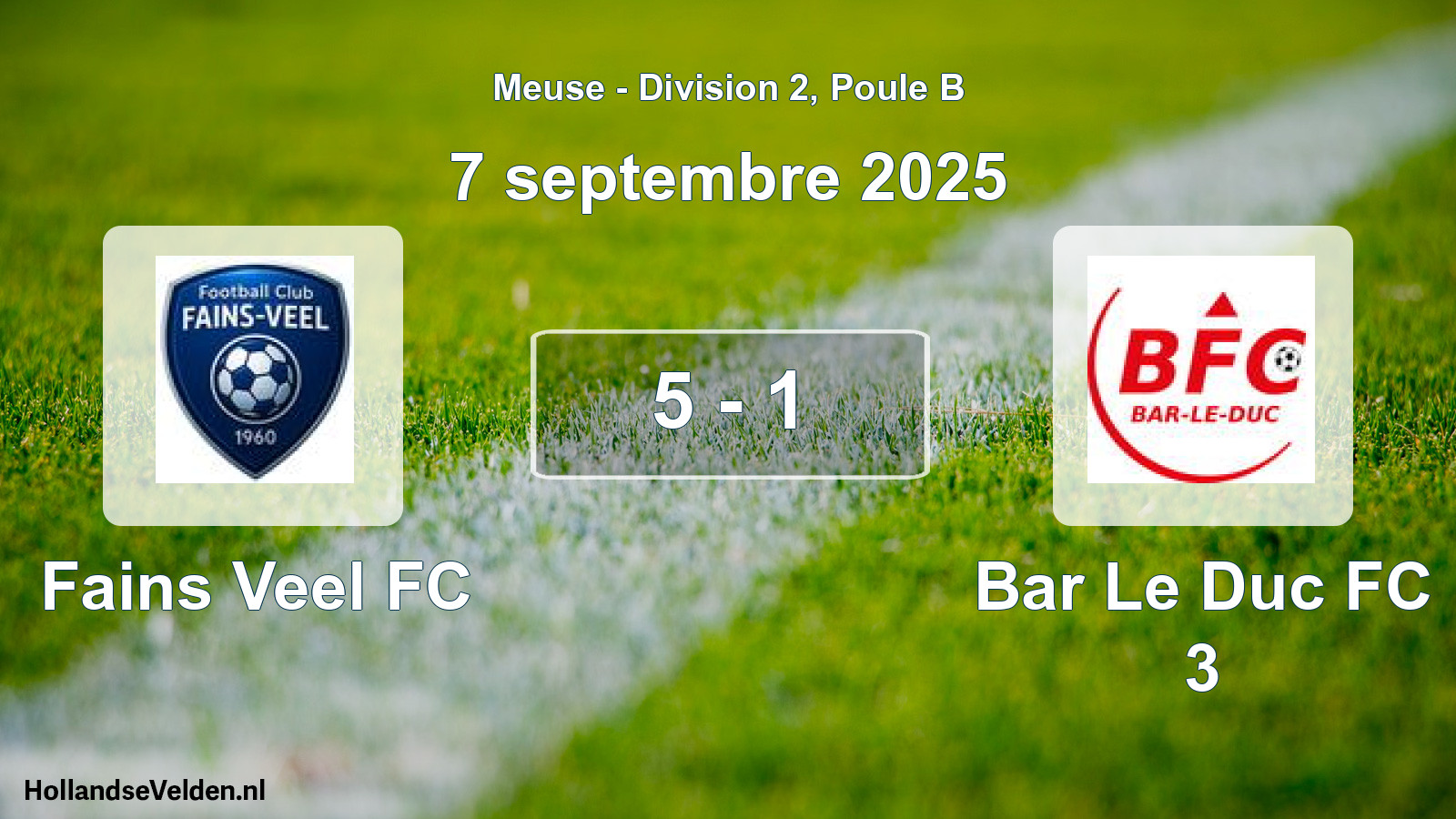 Match joué: Fains Veel FC - Bar Le Duc FC 3 5 - 1 (7 septembre 2025)