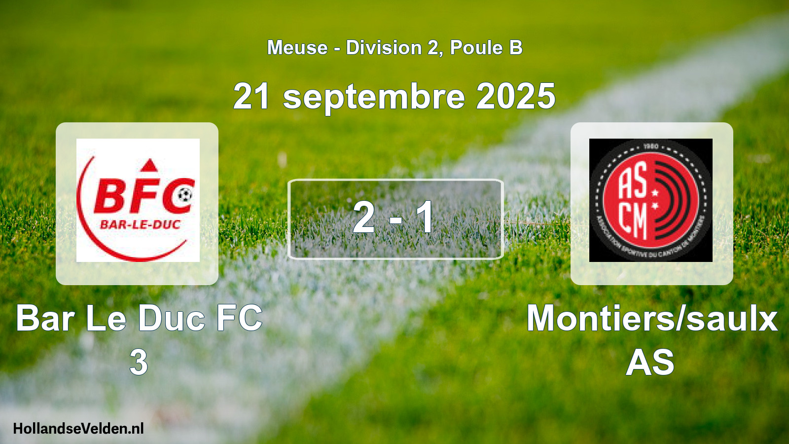 Match joué: Bar Le Duc FC 3 - Montiers/saulx AS 2 - 1 (21 septembre 2025)
