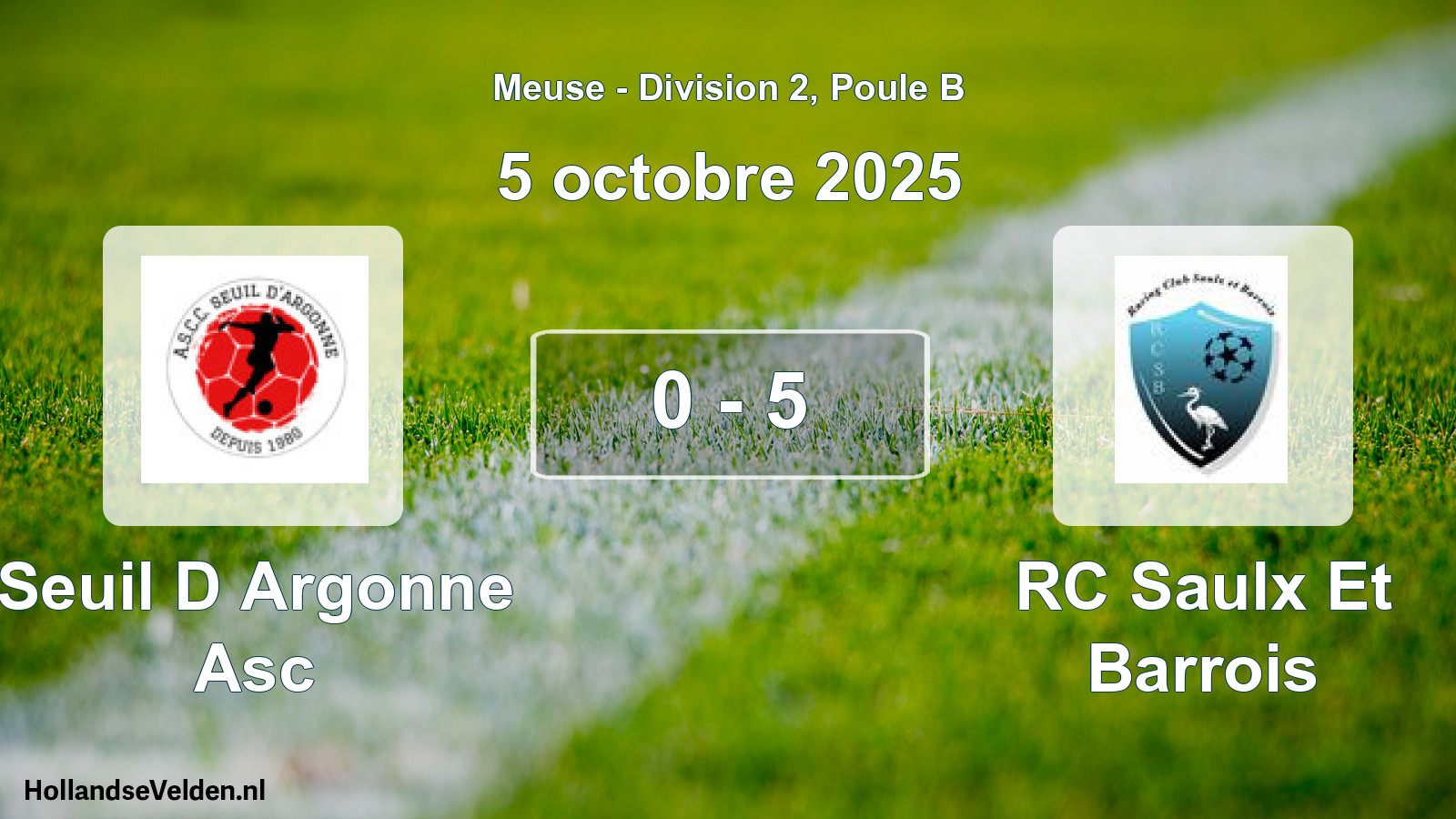 Match joué: Seuil D Argonne Asc - RC Saulx Et Barrois 0 - 5 (5 octobre 2025)