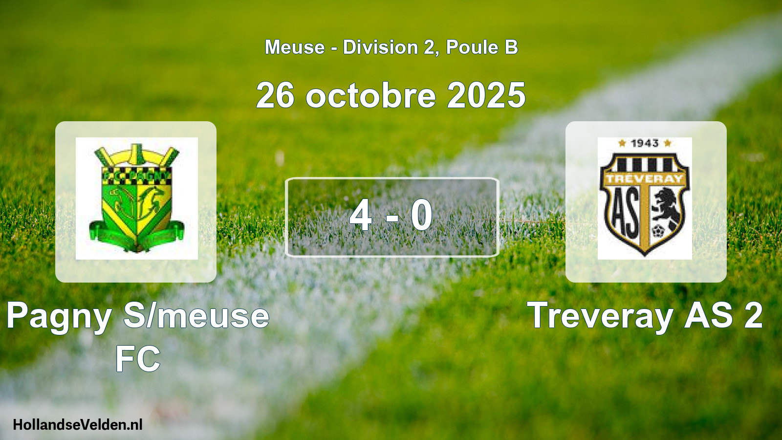 Match joué: Pagny S/meuse FC - Treveray AS 2 4 - 0 (26 octobre 2025)