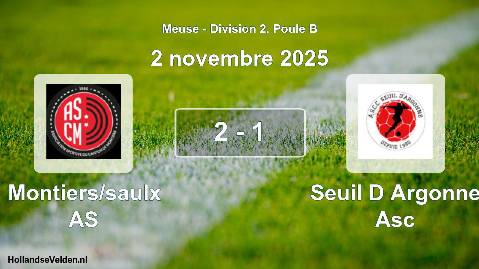 Gespeelde wedstrijd: Montiers/saulx AS - Seuil D Argonne Asc 2 - 1 (2 november 2025)