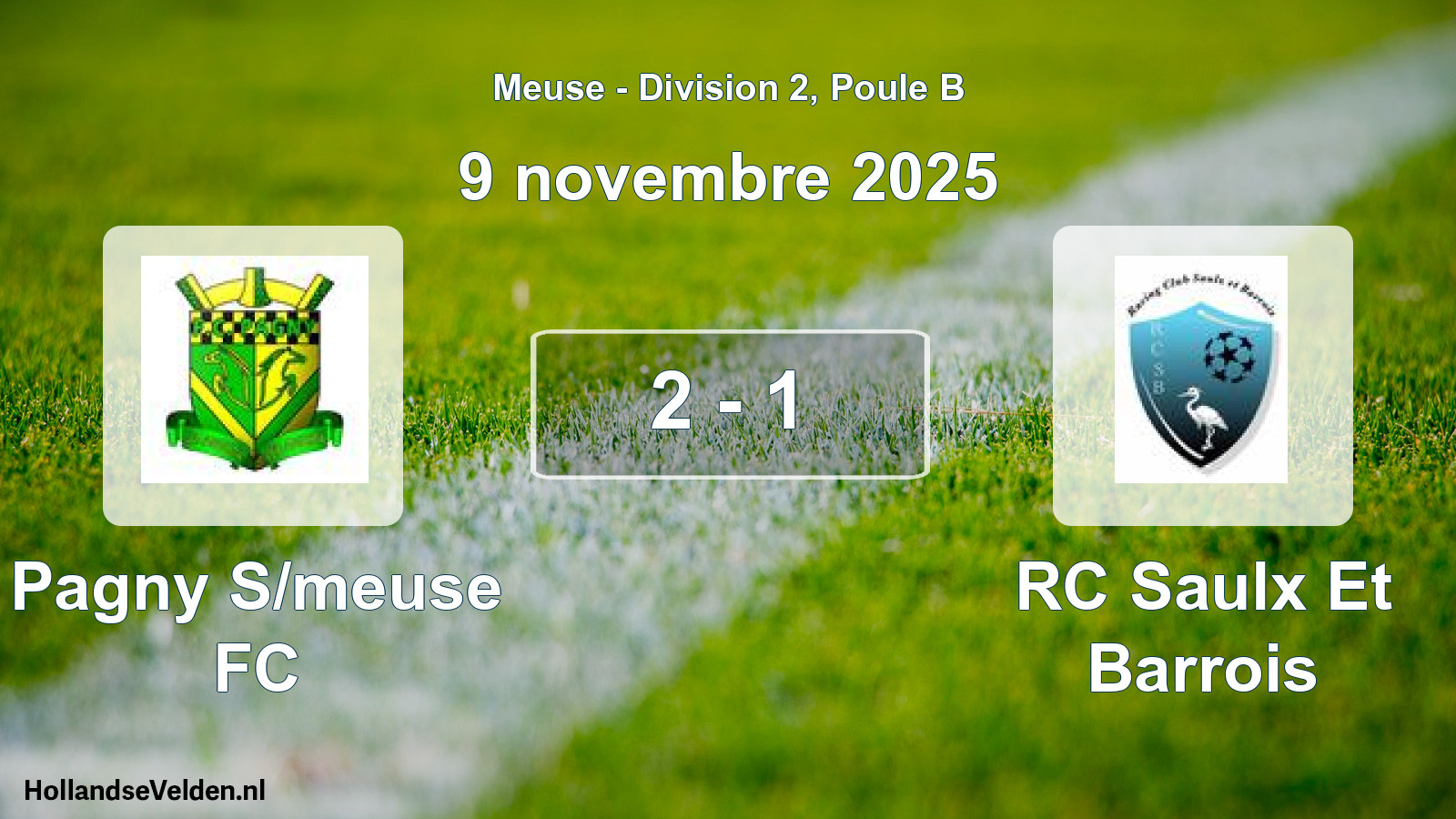 Match joué: Pagny S/meuse FC - RC Saulx Et Barrois 2 - 1 (9 novembre 2025)