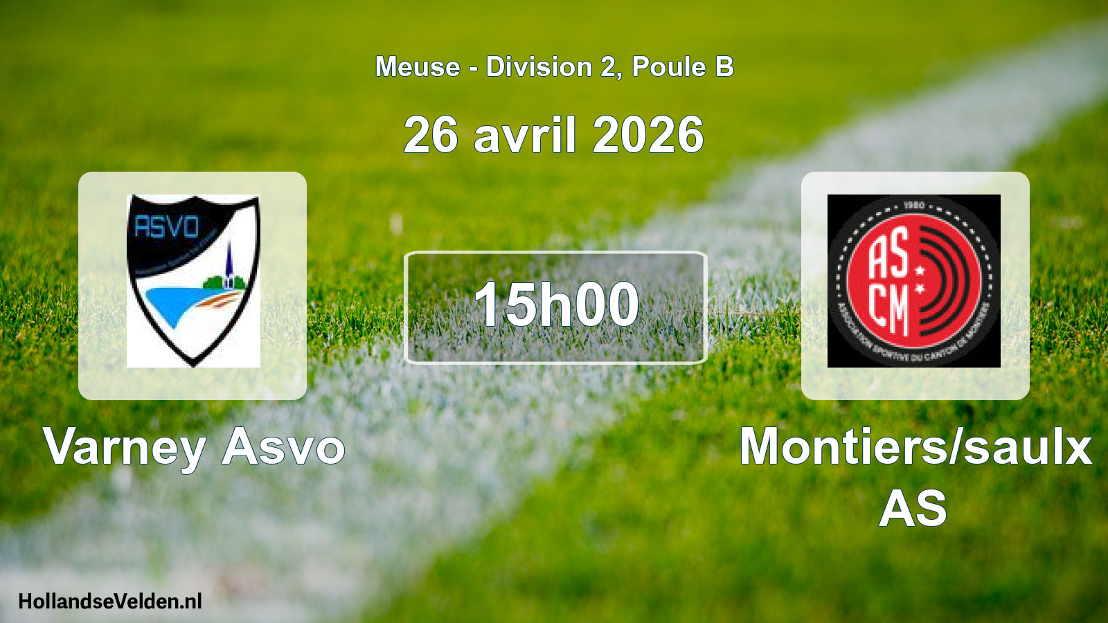 Geplande wedstrijd: Varney Asvo - Montiers/saulx AS (26 april 2026)