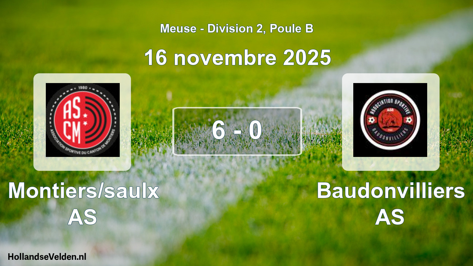Gespeelde wedstrijd: Montiers/saulx AS - Baudonvilliers AS 6 - 0 (16 november 2025)