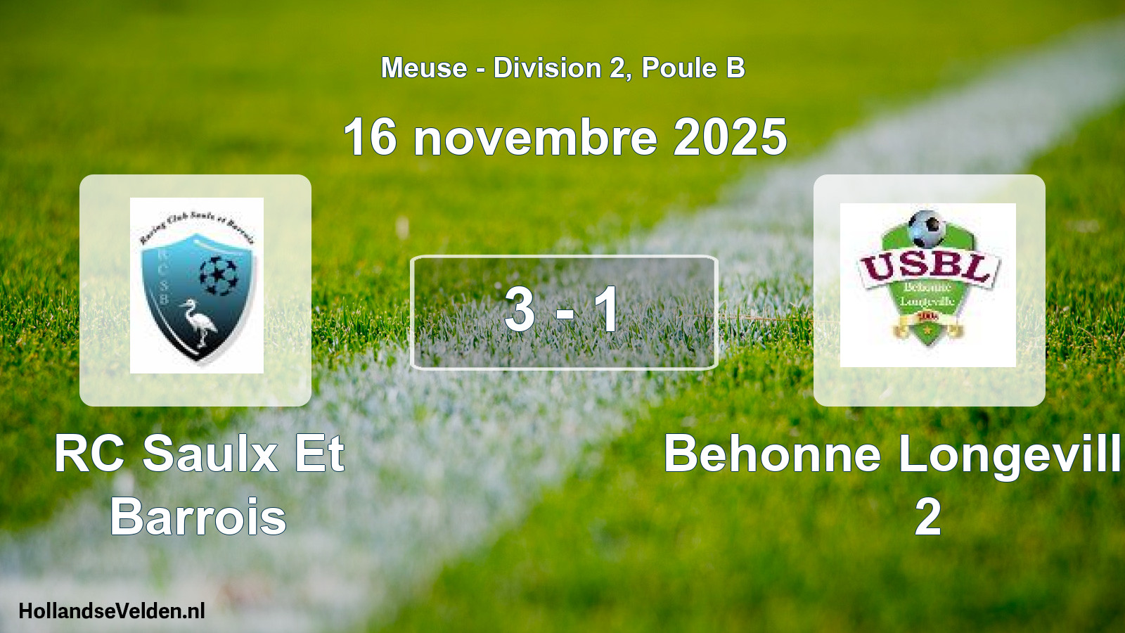 Gespeelde wedstrijd: RC Saulx Et Barrois - Behonne Longevill.us 2 3 - 1 (16 november 2025)
