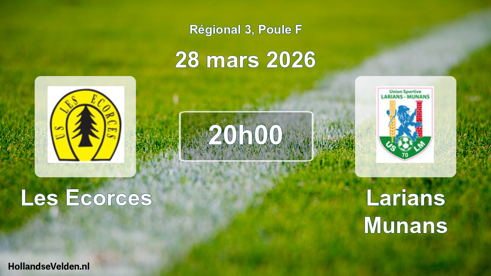 Scheduled Match: Les Ecorces - Larians Munans (28 March 2026)