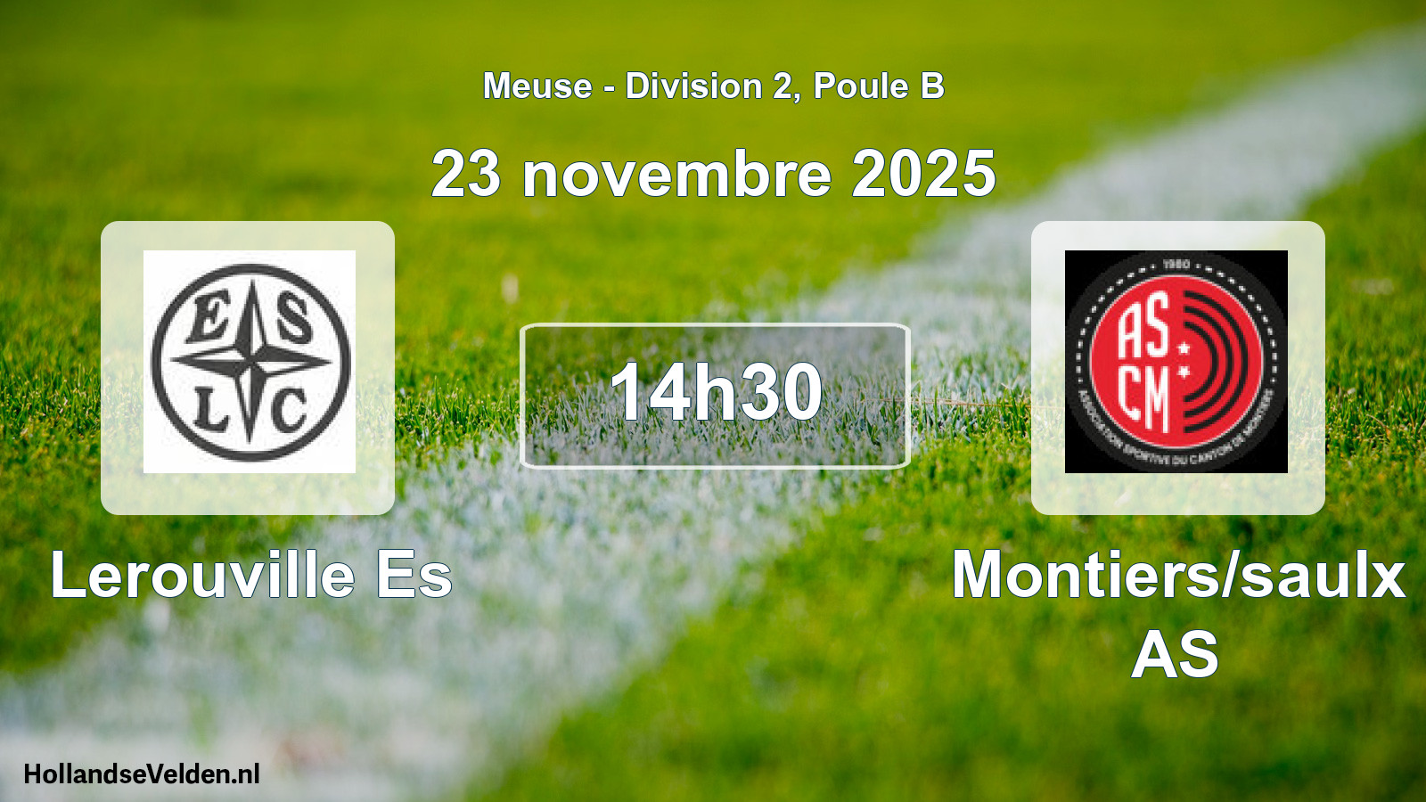 Match programmé: Lerouville Es - Montiers/saulx AS (23 novembre 2025)