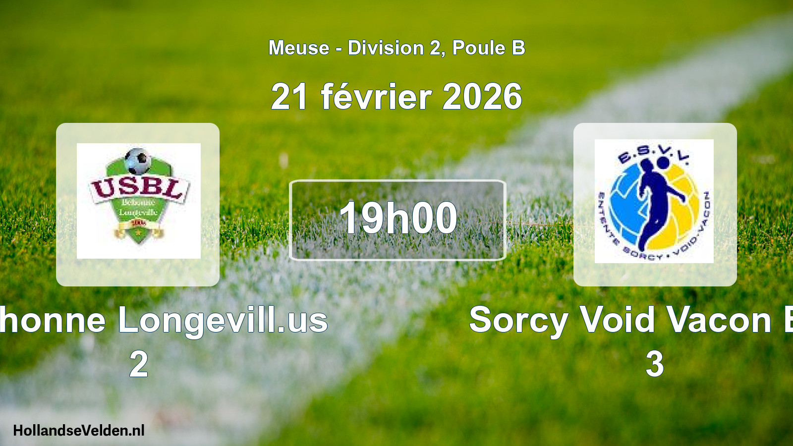 Scheduled Match: Behonne Longevill.us 2 - Sorcy Void Vacon Ent 3 (21 February 2026)