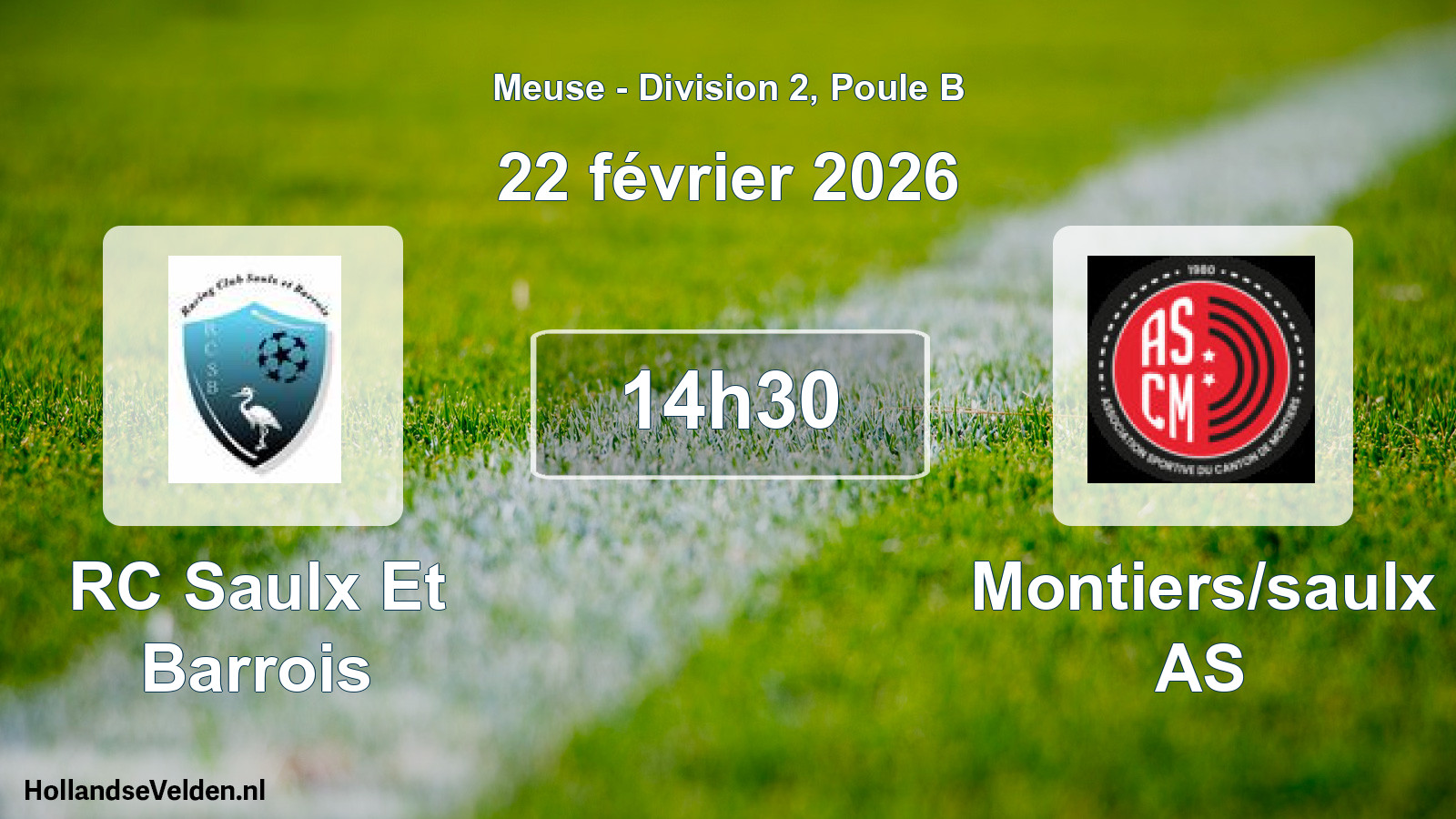 Match programmé: RC Saulx Et Barrois - Montiers/saulx AS (22 février 2026)