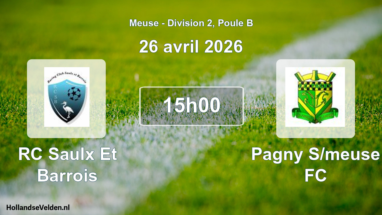 Match programmé: RC Saulx Et Barrois - Pagny S/meuse FC (26 avril 2026)