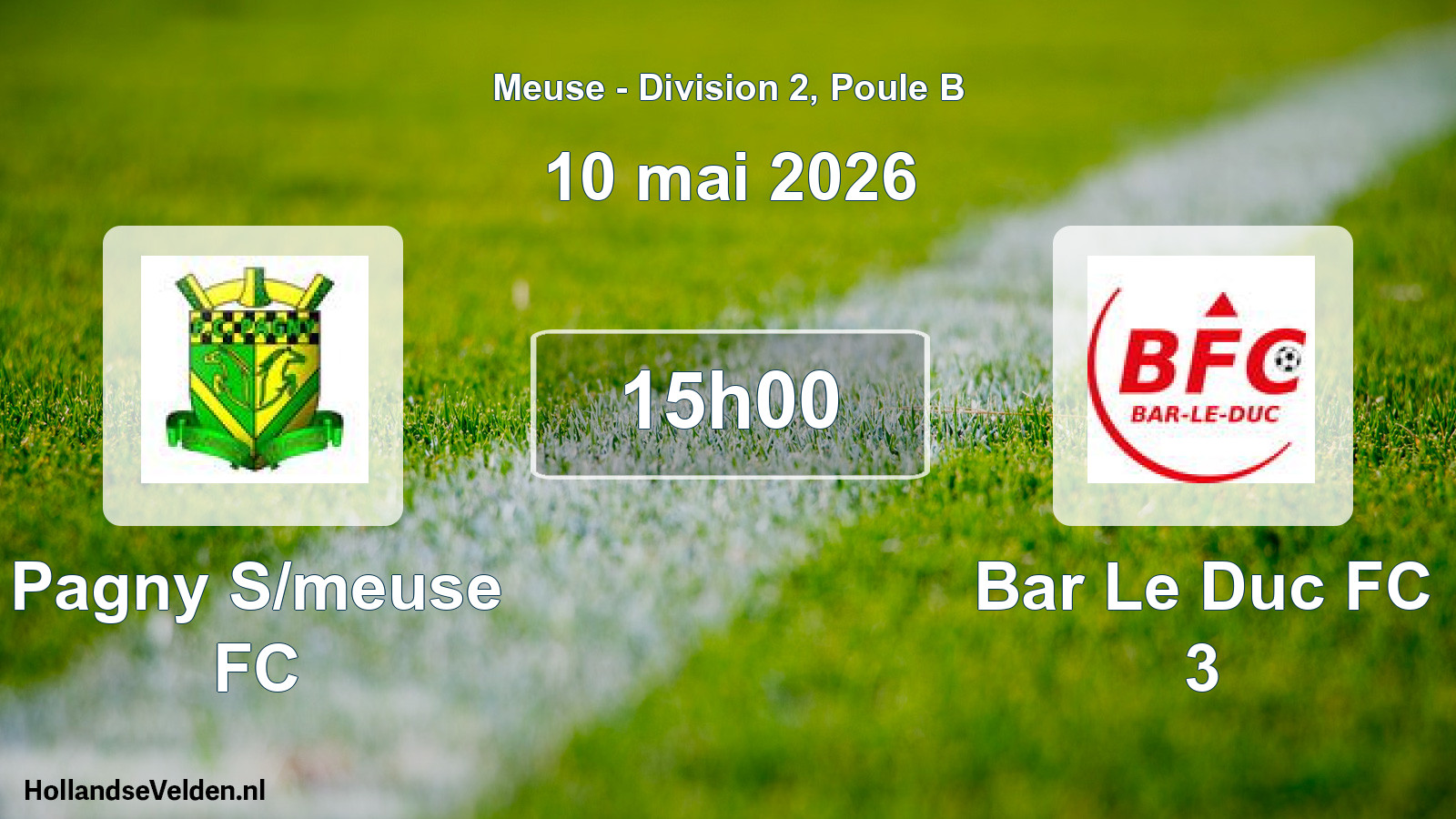 Geplande wedstrijd: Pagny S/meuse FC - Bar Le Duc FC 3 (10 mei 2026)