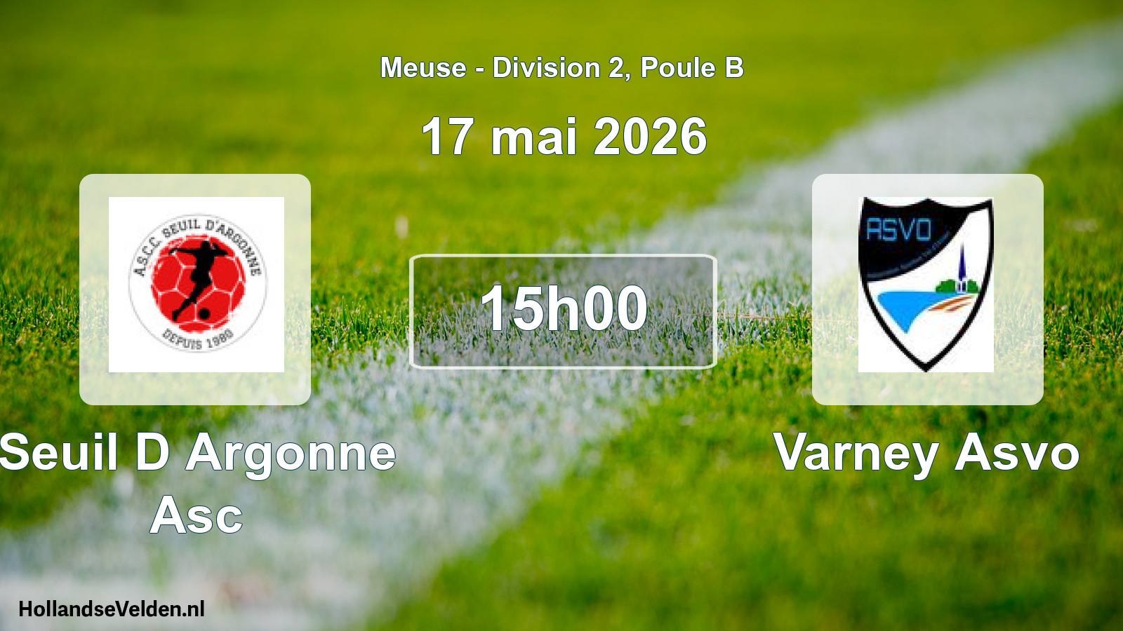 Geplande wedstrijd: Seuil D Argonne Asc - Varney Asvo (17 mei 2026)