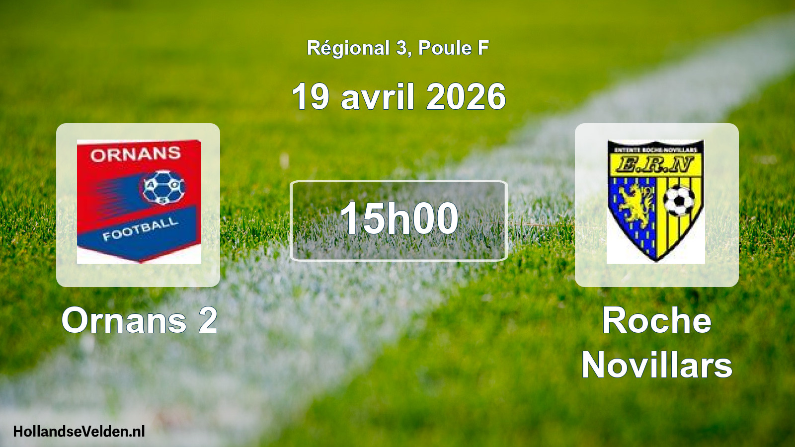 Scheduled Match: Ornans 2 - Roche Novillars (19 April 2026)