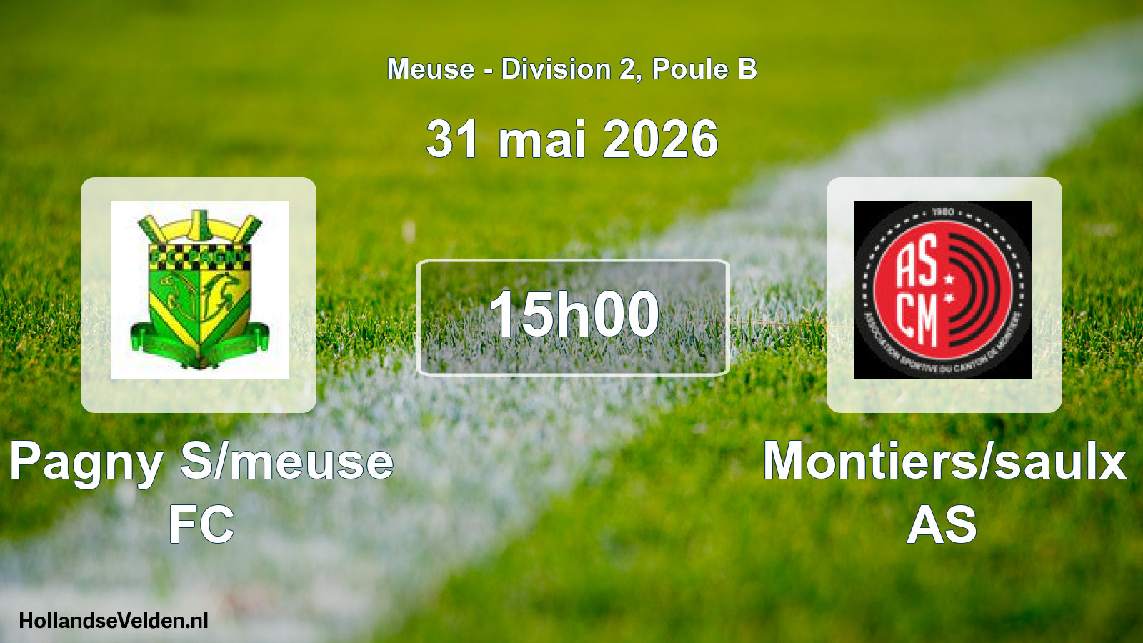 Match programmé: Pagny S/meuse FC - Montiers/saulx AS (31 mai 2026)