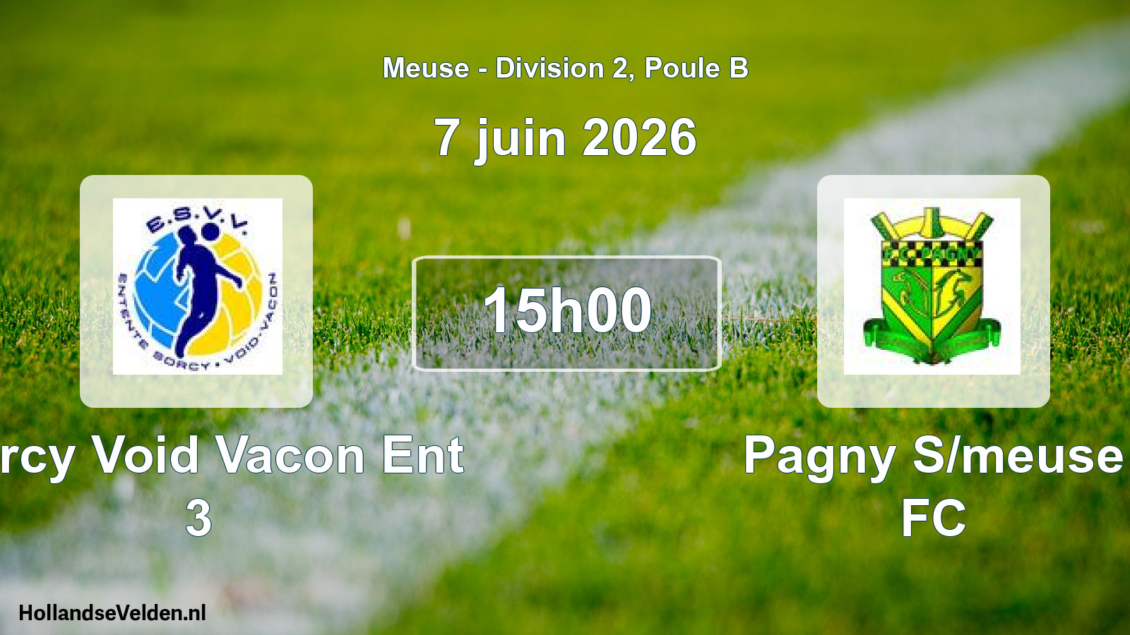 Match programmé: Sorcy Void Vacon Ent 3 - Pagny S/meuse FC (7 juin 2026)